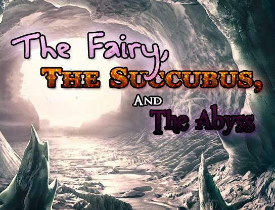 The Fairy, The Succubus, And The Abyss - Version 0.752 by Paladox