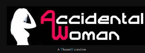 Accidental Woman by ThaumX version 0.25