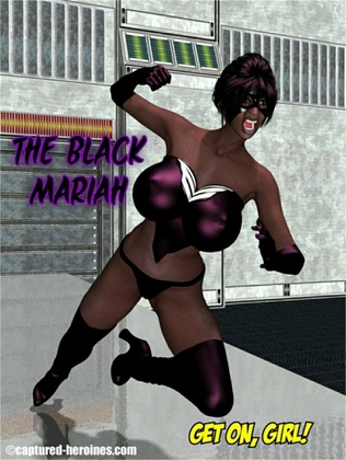 Captured Heroines - The Black Mariah 1-3