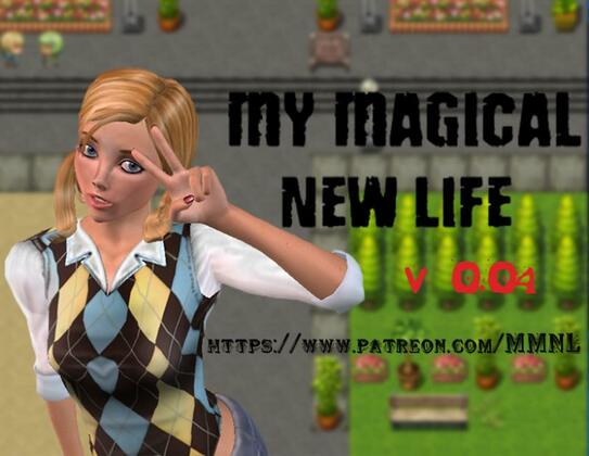 MMNL - My Magical New Life Version 0.0.4