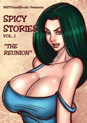 NGT - Spicy Stories Volume 1 - The Reunion