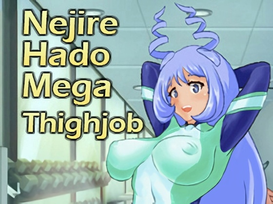 Porn Game: Mokachu - Nejire Hado Mega Thighjob Final