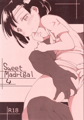 (C92) [Maimaimai! (Higenamuchi)] Sweet Madrigal 4