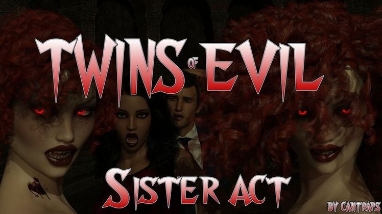 3D  Cantraps - Twins of Evil: Sister Act