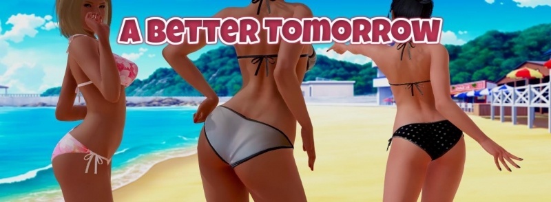 Porn Game: A Better Tomorrow - Version 0.2a Fix by Gecko