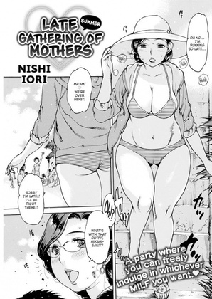 Hentai  Nishi Iori - Late Summer Gathering of Mothers
