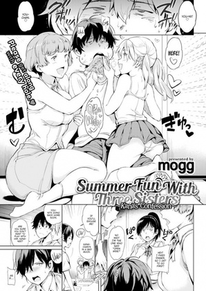 Hentai  mogg - Summer Fun with Three Sisters - Kana\'s Confession