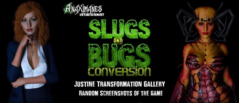 3D  [The Anax] Slugs and Bugs: Conversion - Justine