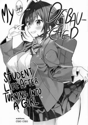 Hentai  Nyotaika Shita Ore no Chotto Tadareta Gakusei Seikatsu My Debauched Student Life After Turning into a Girl