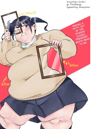 Hentai  Making The Student Council President Who Bullied Me Get Fat