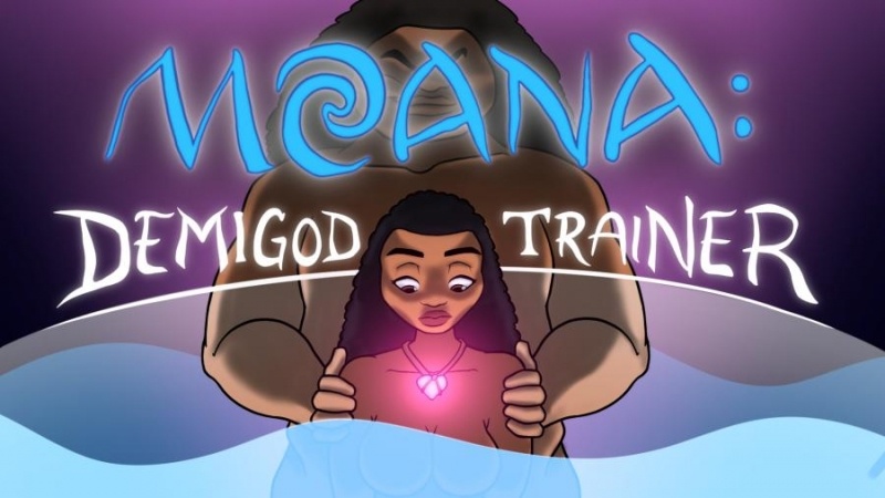 Porn Game: Moana: Demigod Trainer v0.2.5 by Shagamon Games Win/Mac/Android