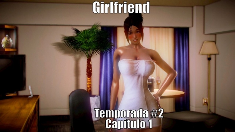 3D  Girlfriend - Temporada 2 - Capitulo 1