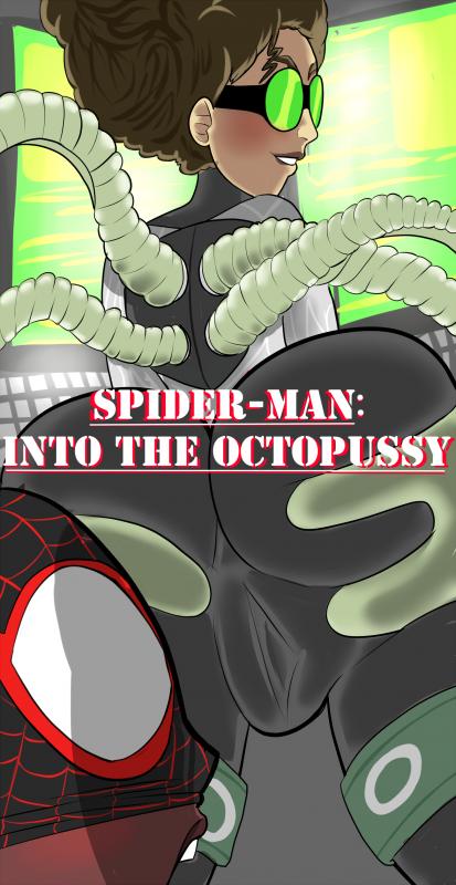 LewdyToons - Spider-Man - Into The Octopussy