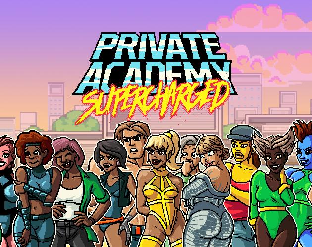 Porn Game: What is Private Academy: Supercharged - Version 0.1 by Eddie Monotone