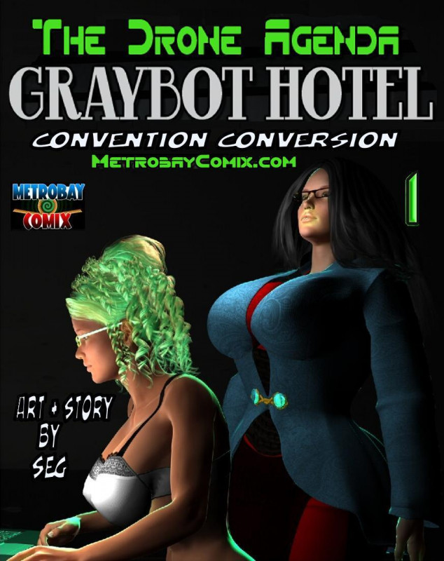 3D  MetrobayComix - Drone Agenda - Graybot Hotel Convention Conversion 1-5
