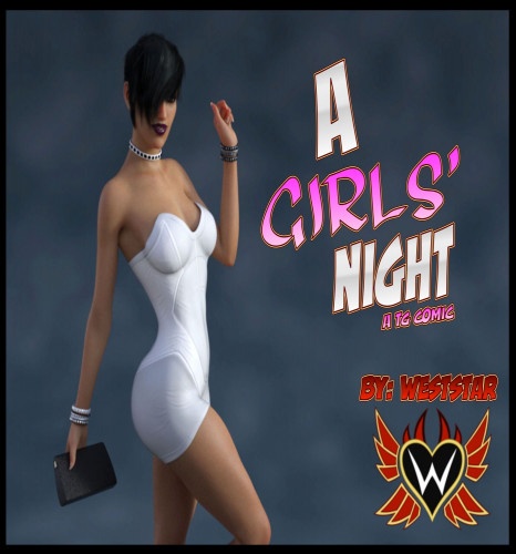 3D  WestStar - A Girls’ Night