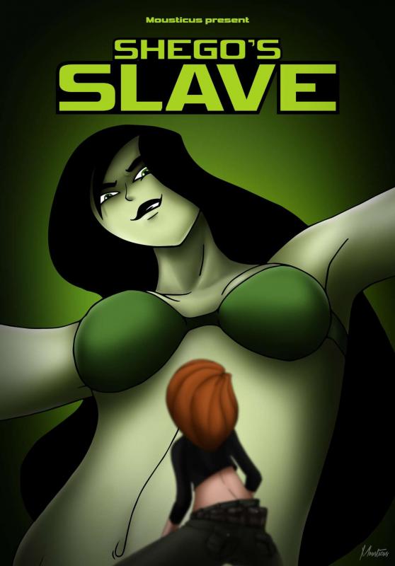 Mousticus - Shego\'s Slave
