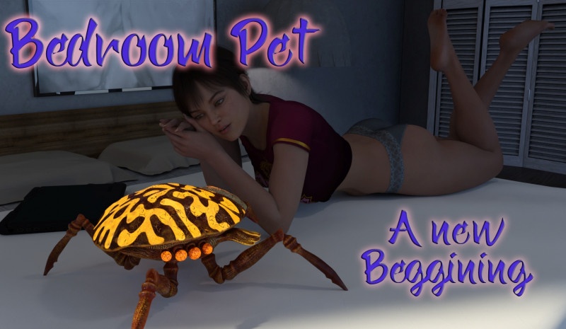 3D  Droid447 - Bedroom Pet: A New Beginning