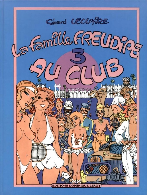 Gerard Leclaire - 03 La Famille Freudipe au Club (Fra)