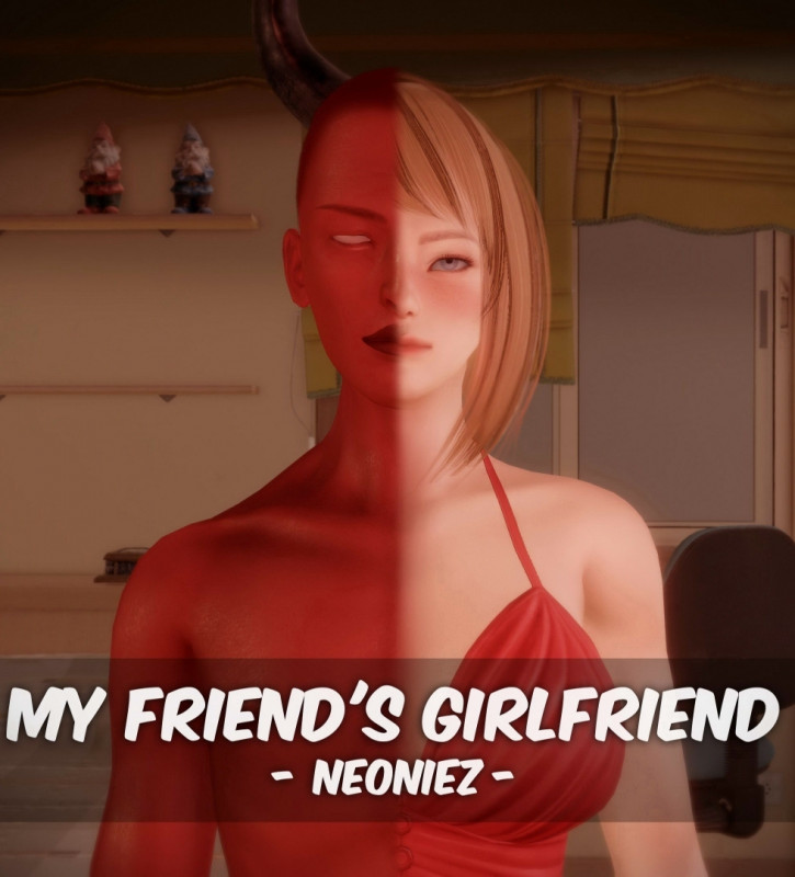 3D  Neoniez - My Friend\'s Girlfriend