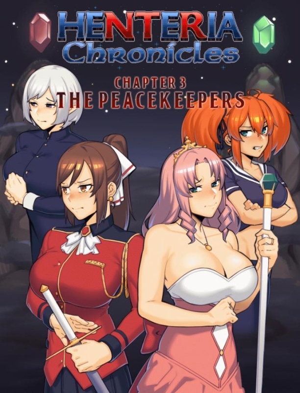 Porn Game: Henteria Chronicles - Chapter 3 : The Peacekeepers - Update 8 by N_taii