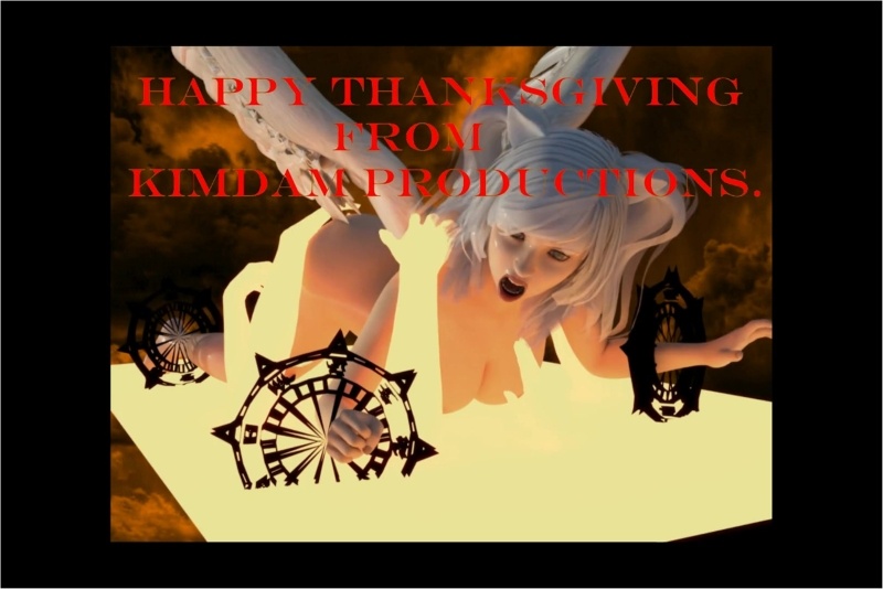 Happy Thanksgiving from Kimdam Productions