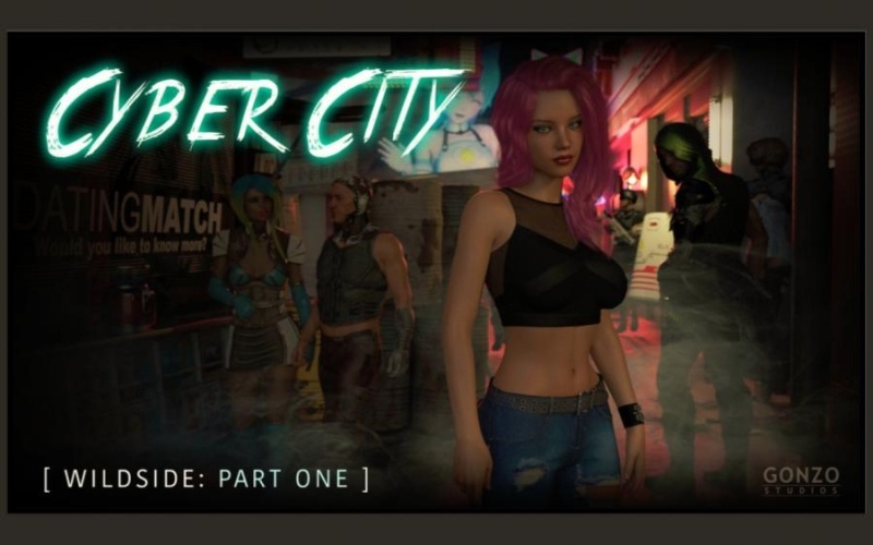 3D  Cyber City Wildside - Part 1 by Gonzo Studios