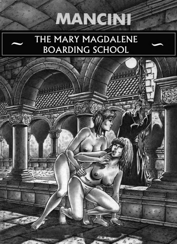 [Manchini]The Mary Magdalene boarding School Vol 1 [English]