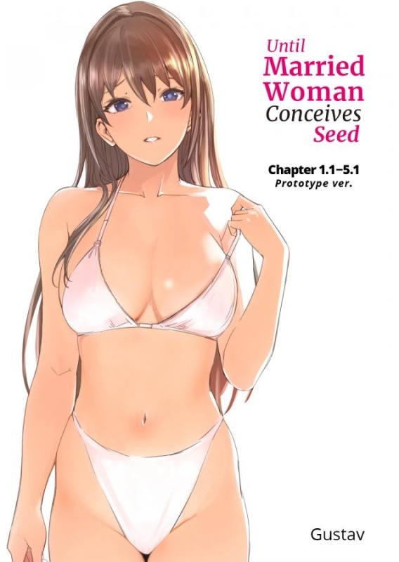 Hentai  [Gustav] Until Married Woman Conceives Seed 1.1-5.3 [English]