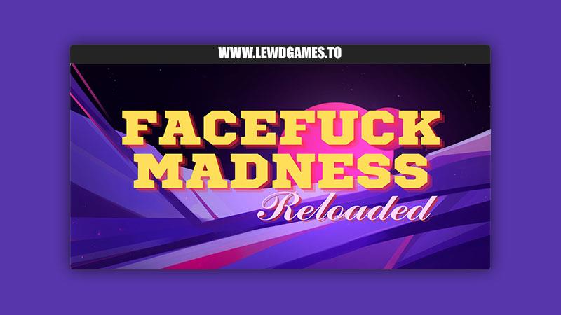 Studio MercuryDev created by Porn Games Facefuck Madness Reloaded [v0.05]