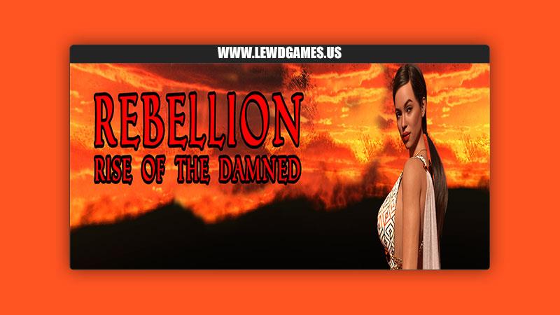 Studio AGHAMUS created by Porn Games Rebellion: Rise of The Damned [v0.7 Steam]