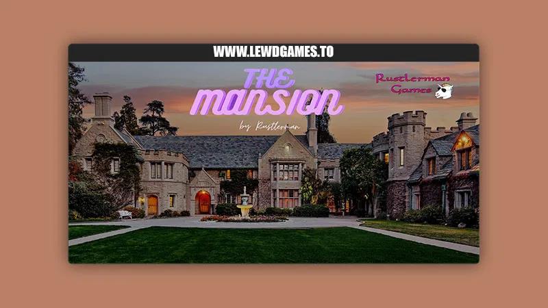 Studio Rustlerman created by Porn Games The Mansion [v0.97.5]