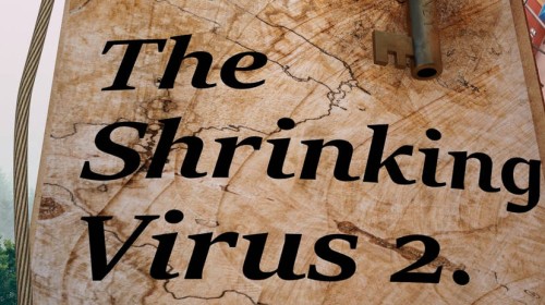 The Shrinking Virus 2 By LadyofDarkness