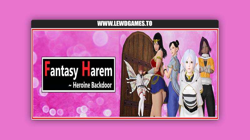 Studio DAssman created by Porn Games Fantasy Harem: Heroine Backdoor [v0.9710]