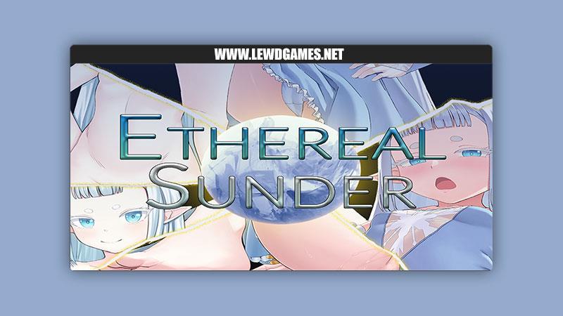 Studio EtherealSunderDev created by Porn Games Ethereal Sunder [v0.13.3]