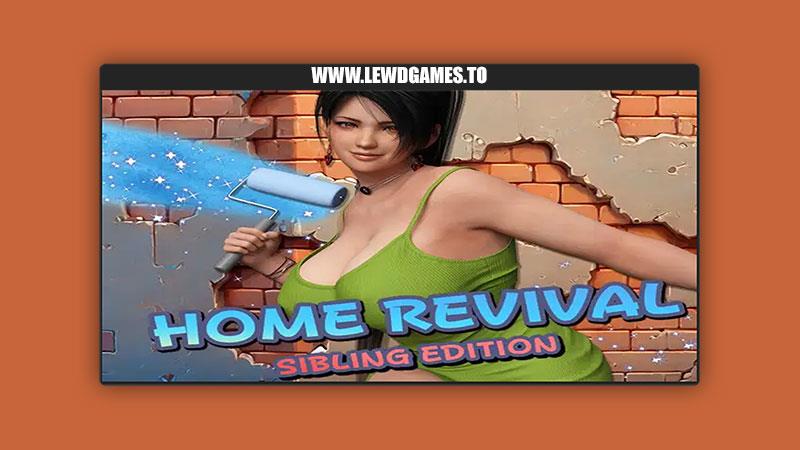 Studio DanGames created by Porn Games Home Revival Sibling Edition [v1.0]