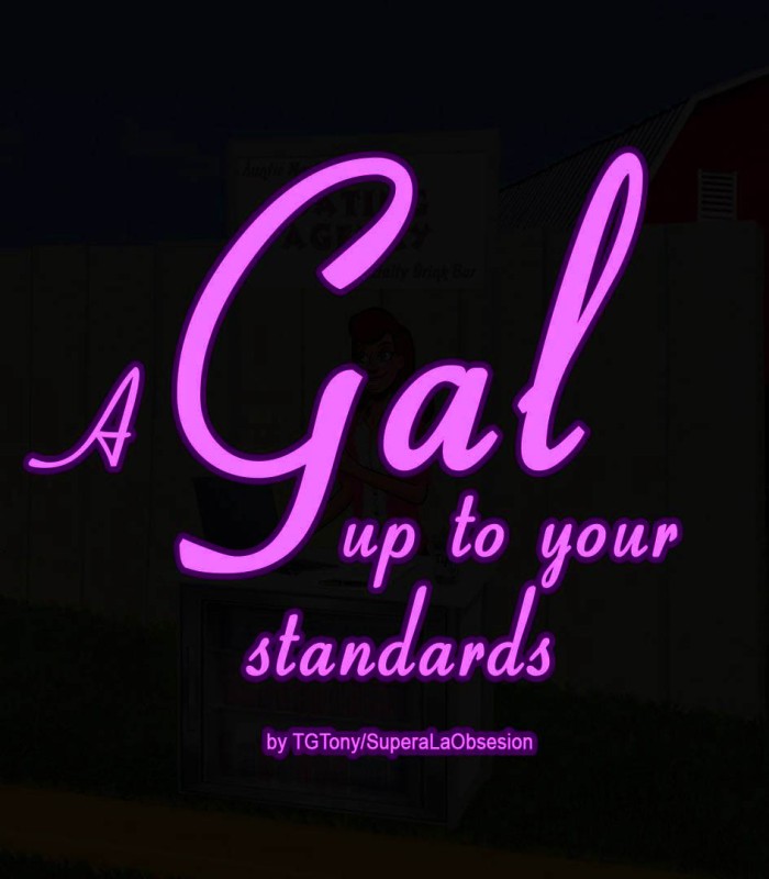 TGTony - A Gal Up to Your Standards