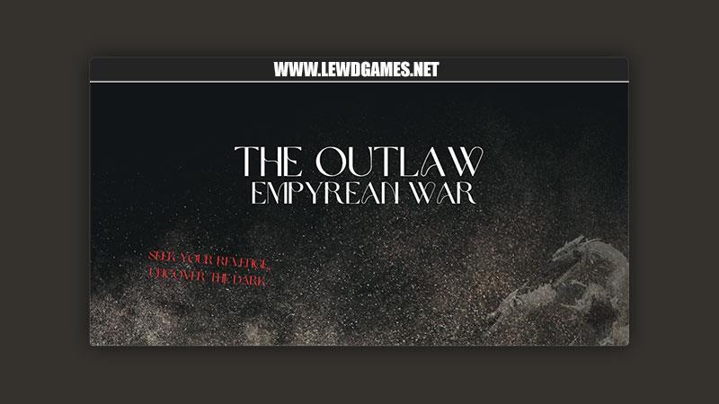 Studio Flutewind created by Porn Games The Outlaw: Empyrean War [v0.5a]