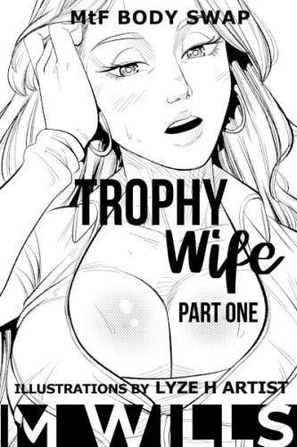 M Wills - Trophy Wife