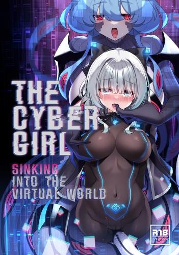 The Cyber Girl Sinking into the Virtual World