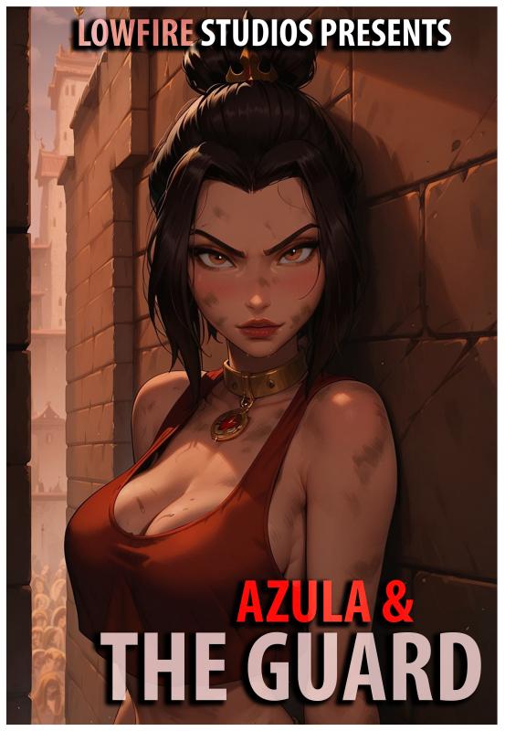 LowFireStudios - Azula & The Guard