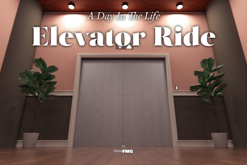 A Day in the Life: Elevator Ride