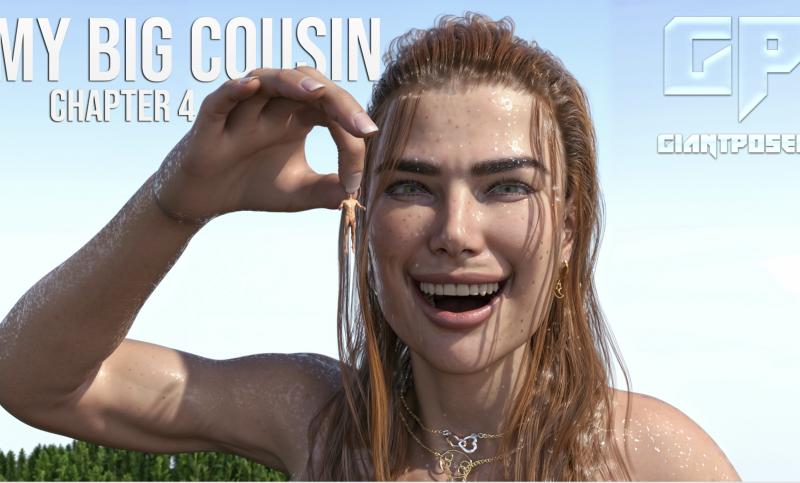 GiantPoser - My big Cousin - Chapter 4